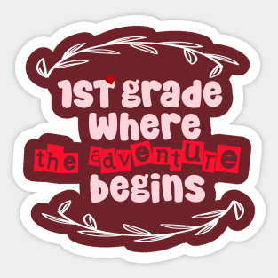 1st Grade: Where the Adventure Begins Sticker